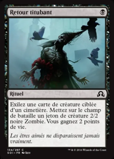 Retour titubant, carte Magic SOI 134 — extension Ténèbres sur Innistrad