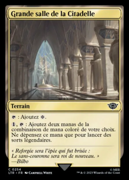 Grande salle de la Citadelle, carte Magic LTR 254 — extension Le Seigneur des Anneaux : chroniques de la Terre du Milieu