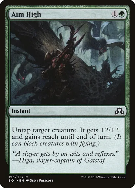 Aim High, Magic card SOI 193 — Shadows over Innistrad set