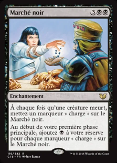 Marché noir, carte Magic C15 116 — extension Commander 2015