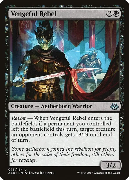 Vengeful Rebel, Magic card AER 73 — Aether Revolt set