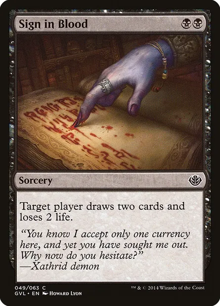 Sign in Blood, Magic card GVL 49 — Duel Decks Anthology: Garruk vs. Liliana set