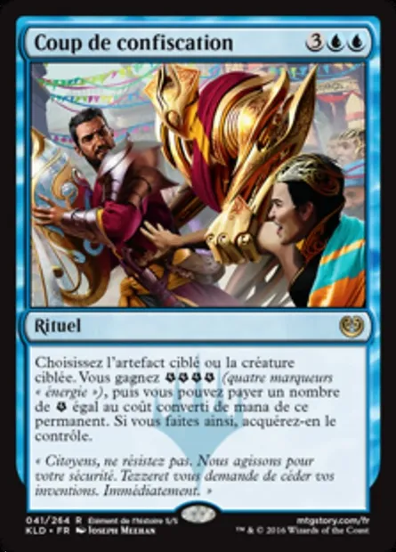 Coup de confiscation, carte Magic KLD 41 — extension Kaladesh
