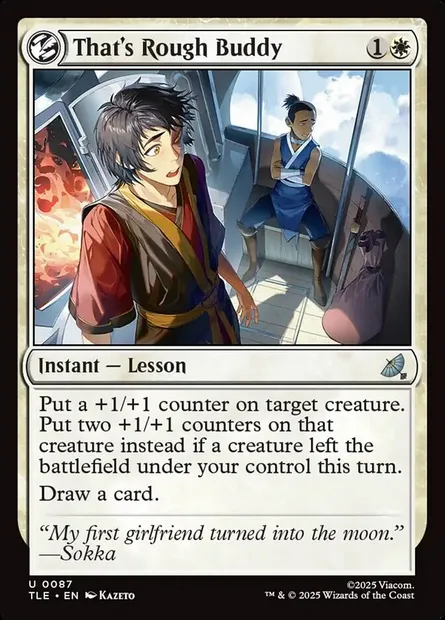 That's Rough Buddy, Magic card TLE 87 — Avatar: The Last Airbender Eternal set