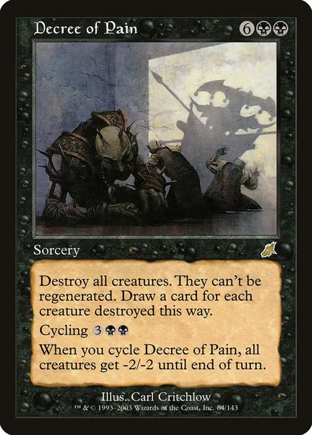 Decree of Pain, Magic card SCG 64 — Scourge set