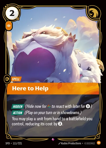 Here to Help, Riftbound card SFD 111 — Spiritforged set