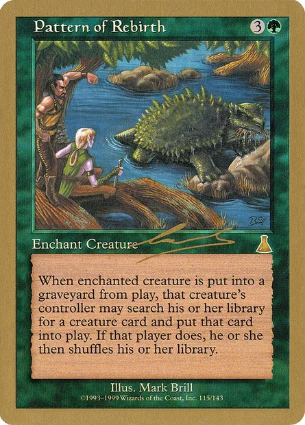 Pattern of Rebirth, Magic card WC00 nl115 — World Championship Decks 2000 set