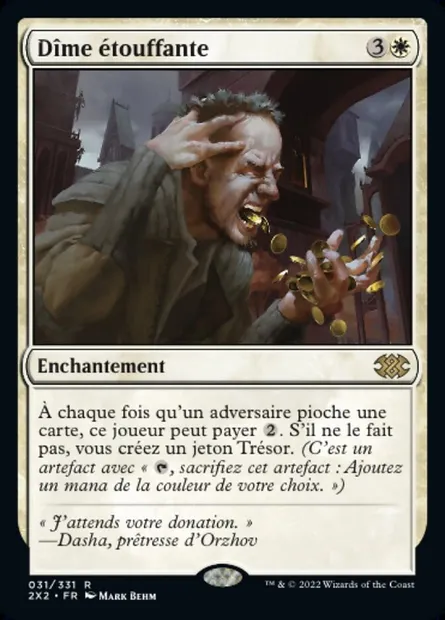 Dîme étouffante, carte Magic 2X2 31 — extension Double Masters 2022