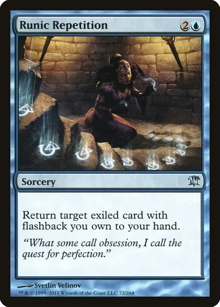 Runic Repetition, Magic card ISD 72 — Innistrad set