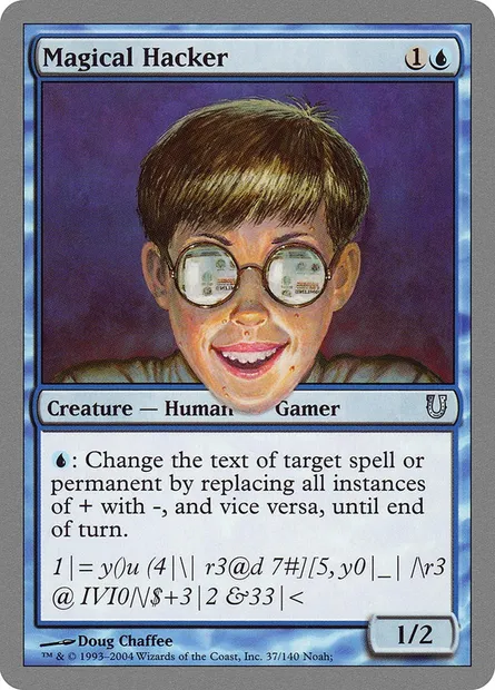 Magical Hacker, Magic card UNH 37 — Unhinged set