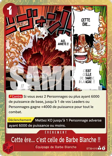 Cette ère... c'est celle de Barbe Blanche !!, carte One Piece ST30-015 — extension LUFFY ET ACE