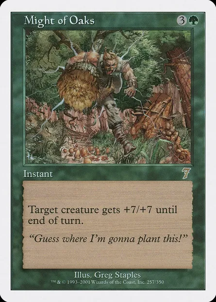 Puissance des chênaies, carte Magic 7ED 257 — extension Septième Edition