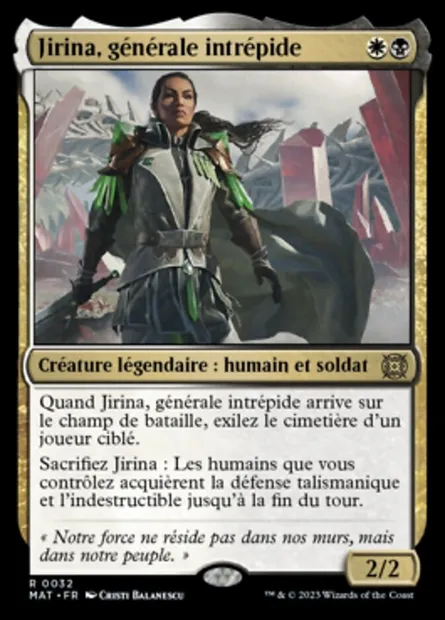Jirina, générale intrépide, carte Magic MAT 32 — extension L'invasion des machines : le jour d'après