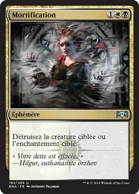 Mortification, carte Magic RNA 192 — extension L'allégeance de Ravnica