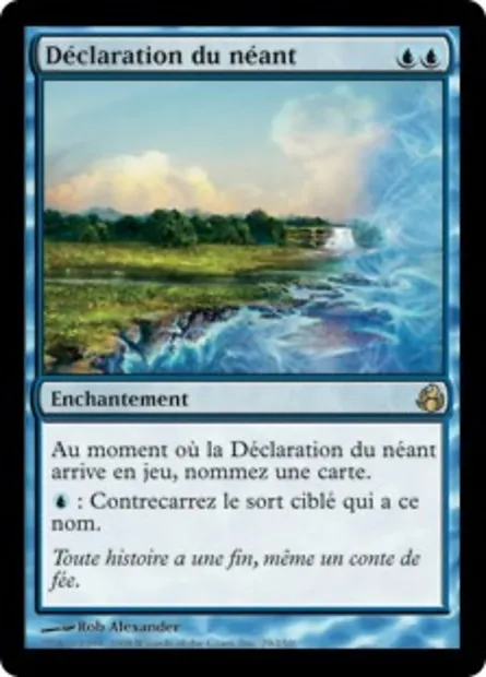 Déclaration du néant, carte Magic MOR 29 — extension Leveciel
