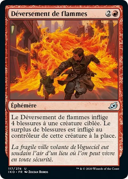 Déversement de flammes, carte Magic IKO 117 — extension Ikoria: Lair of Behemoths