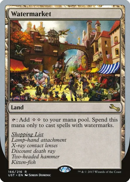 Watermarket, Magic card UST 166 — Unstable set
