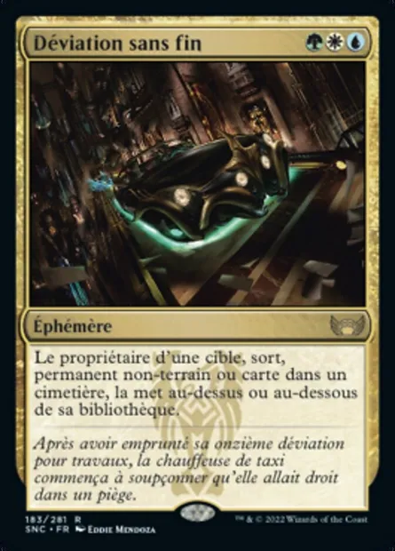 Déviation sans fin, carte Magic SNC 183 — extension Les rues de la Nouvelle-Capenna