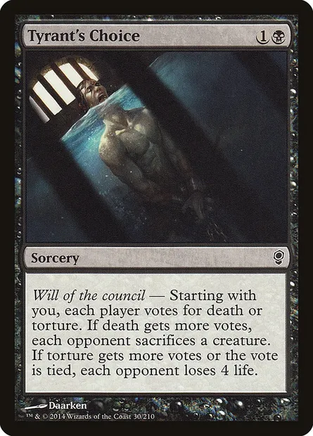 Tyrant's Choice, Magic card CNS 30 — Conspiracy set