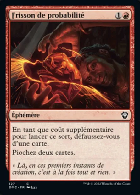 Frisson de probabilité, carte Magic DMC 127 — extension Dominaria United Commander