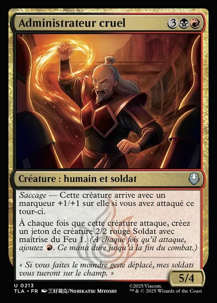 Administrateur cruel, carte Magic TLA 213 — extension Avatar: The Last Airbender