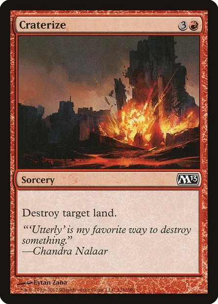 Craterize, Magic card M13 126 — Magic 2013 set