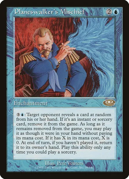 Planeswalker's Mischief, Magic card PLS 29 — Planeshift set