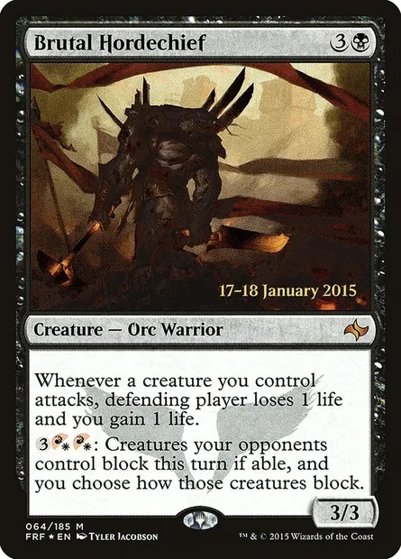 Brutal Hordechief, Magic card PFRF 64s — Fate Reforged Promos set