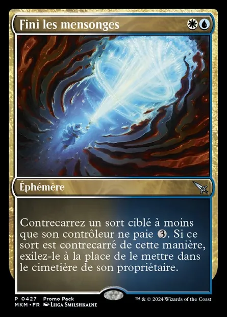 Fini les mensonges, carte Magic MKM 427 — extension Murders at Karlov Manor