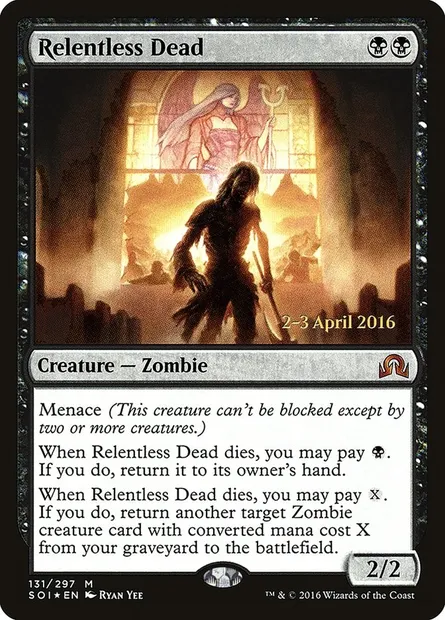 Relentless Dead, Magic card PSOI 131s — Shadows over Innistrad Promos set