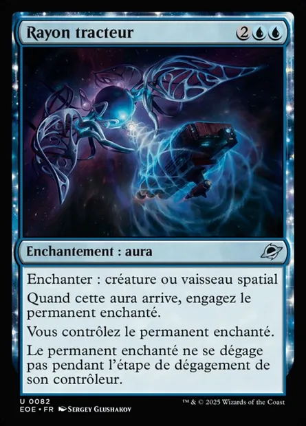 Rayon tracteur, carte Magic EOE 82 — extension Edge of Eternities