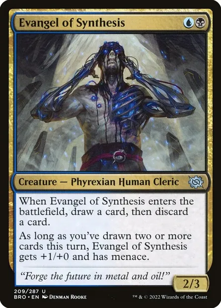 Evangel of Synthesis, Magic card BRO 209 — The Brothers' War set