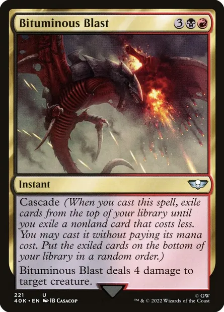 Bituminous Blast, Magic card 40K 221 — Warhammer 40,000 Commander set