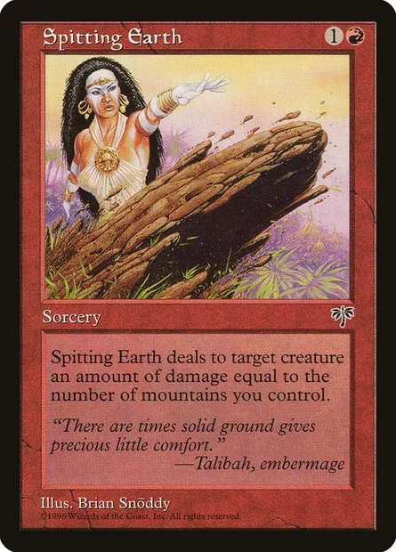 Spitting Earth, Magic card MIR 193 — Mirage set