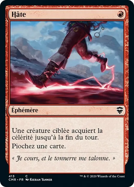 Hâte, carte Magic CMR 413 — extension Commander Legends