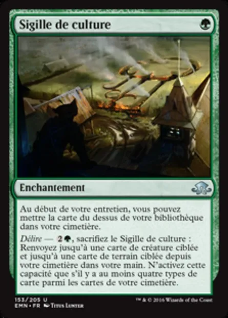 Sigille de culture, carte Magic EMN 153 — extension La lune hermétique