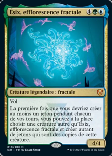 Ésix, efflorescence fractale, carte Magic C21 10 — extension Commander 2021