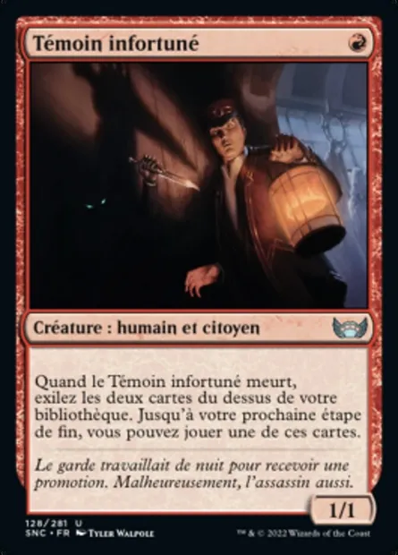 Témoin infortuné, carte Magic SNC 128 — extension Les rues de la Nouvelle-Capenna