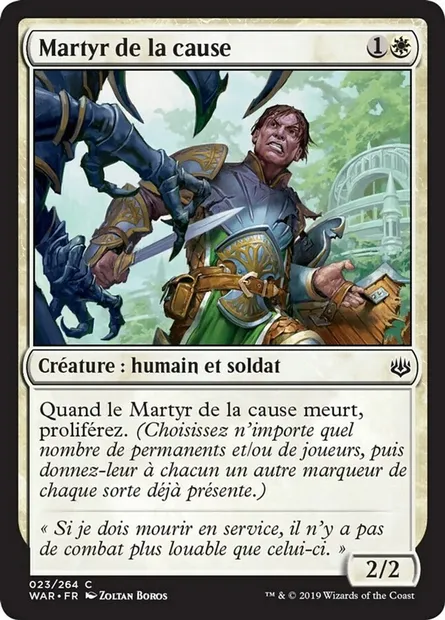 Martyr de la cause, carte Magic WAR 23 — extension La guerre des Planeswalkers
