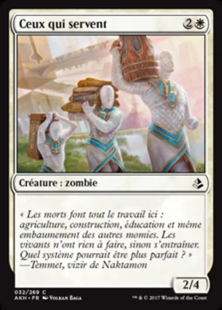 Ceux qui servent, carte Magic AKH 32 — extension Amonkhet