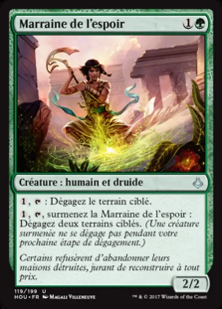 Marraine de l'espoir, carte Magic HOU 119 — extension L’âge de la destruction