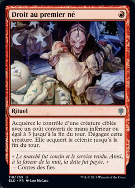 Droit au premier né, carte Magic ELD 118 — extension Throne of Eldraine