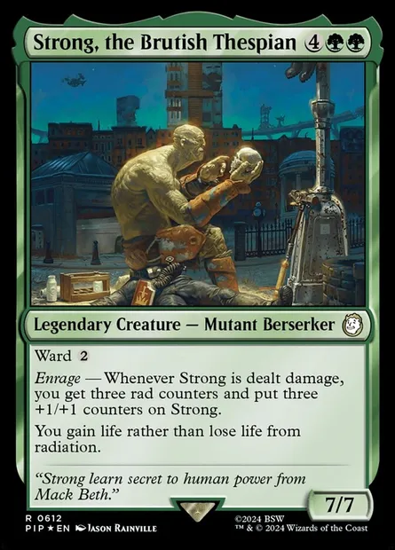 Strong, the Brutish Thespian, Magic card PIP 612 — Fallout set