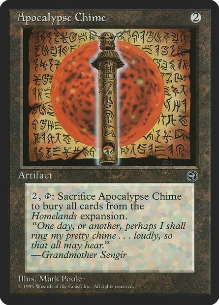 Apocalypse Chime, Magic card HML 101 — Homelands set