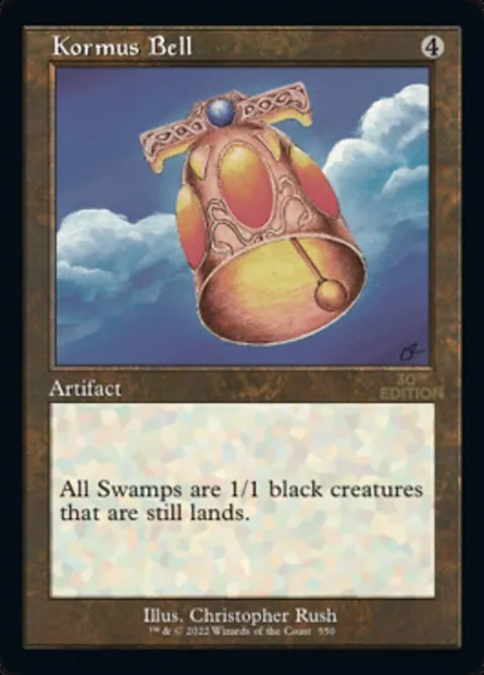 Kormus Bell, Magic card 30A 550 — 30th Anniversary Edition set