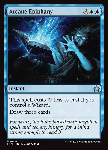 Arcane Epiphany, Magic card FDN 29 — Foundations set