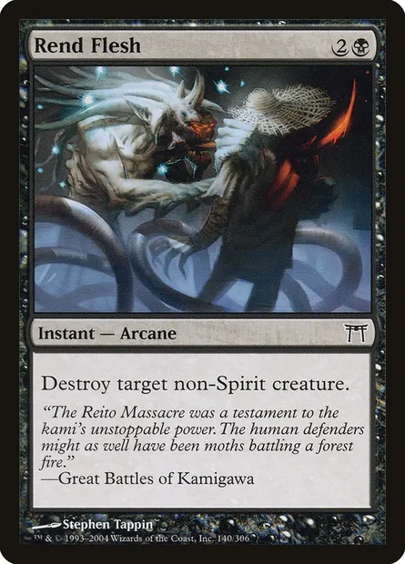 Rend Flesh, Magic card CHK 140 — Champions of Kamigawa set