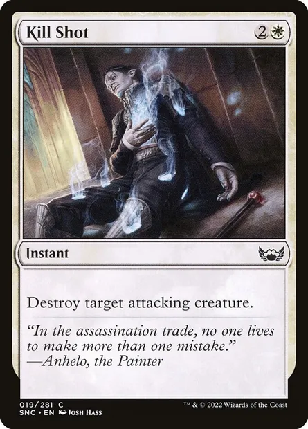 Kill Shot, Magic card SNC 19 — Streets of New Capenna set