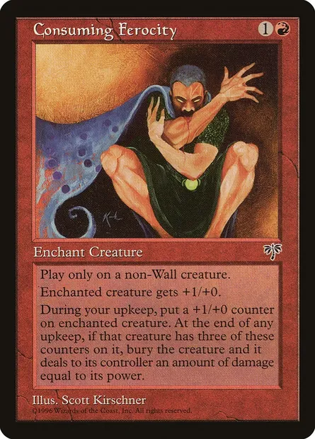 Consuming Ferocity, Magic card MIR 166 — Mirage set