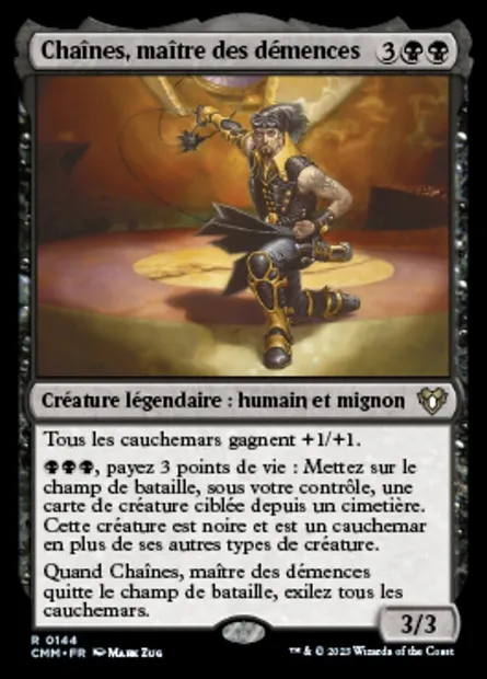 Chaînes, maître des démences, carte Magic CMM 144 — extension Commander Masters